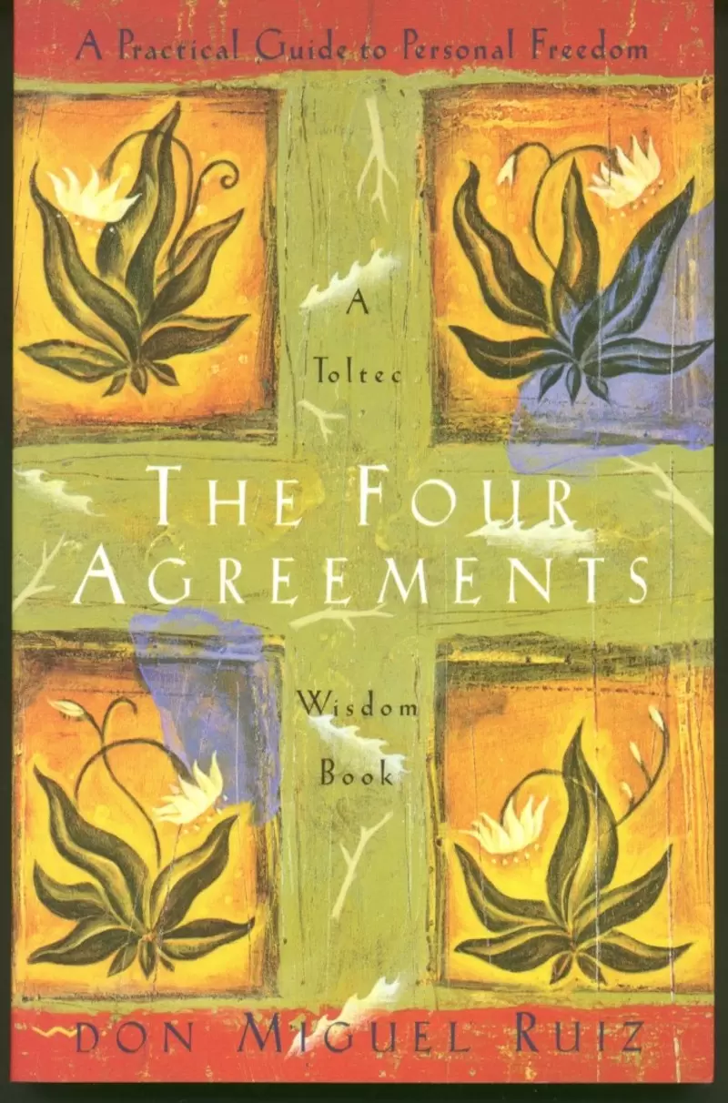 The Four Agreements